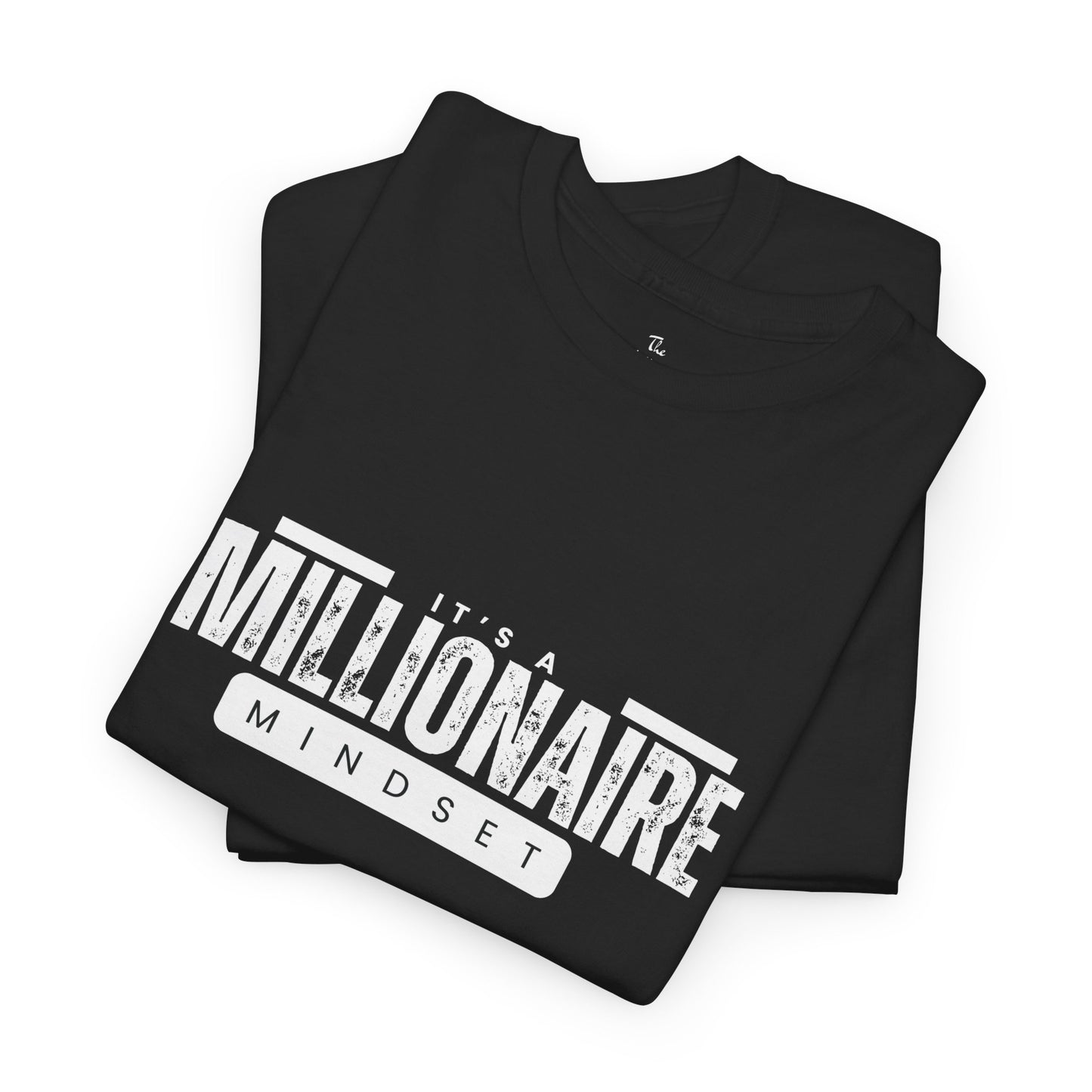 It's a McMillionaire Mindset Tee