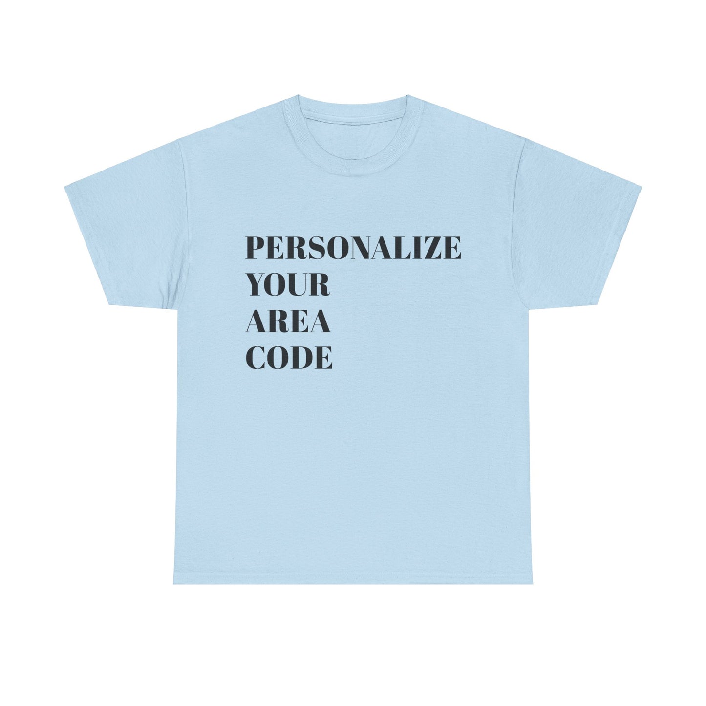 #Personalize Your Area Code - Represent Your Hood - TheMcMillionairesCollection