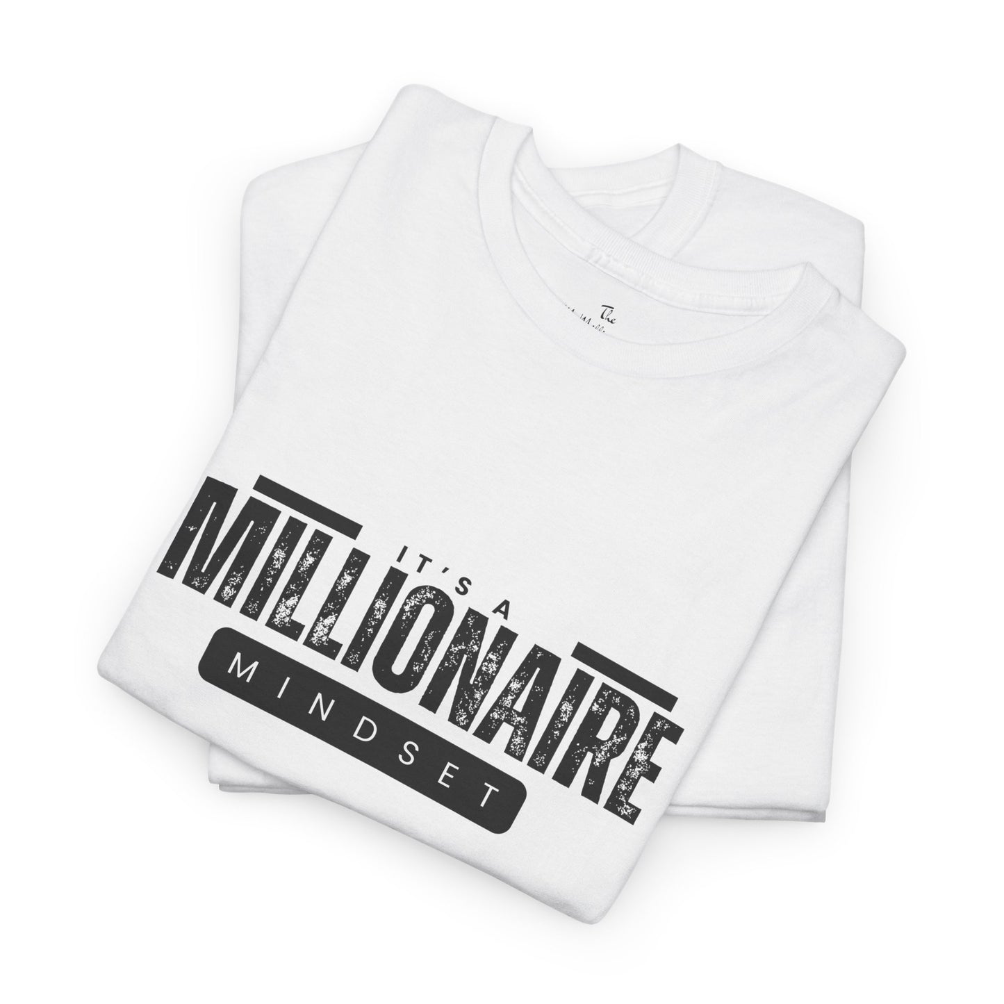 It's a McMillionaire Mindset Tee