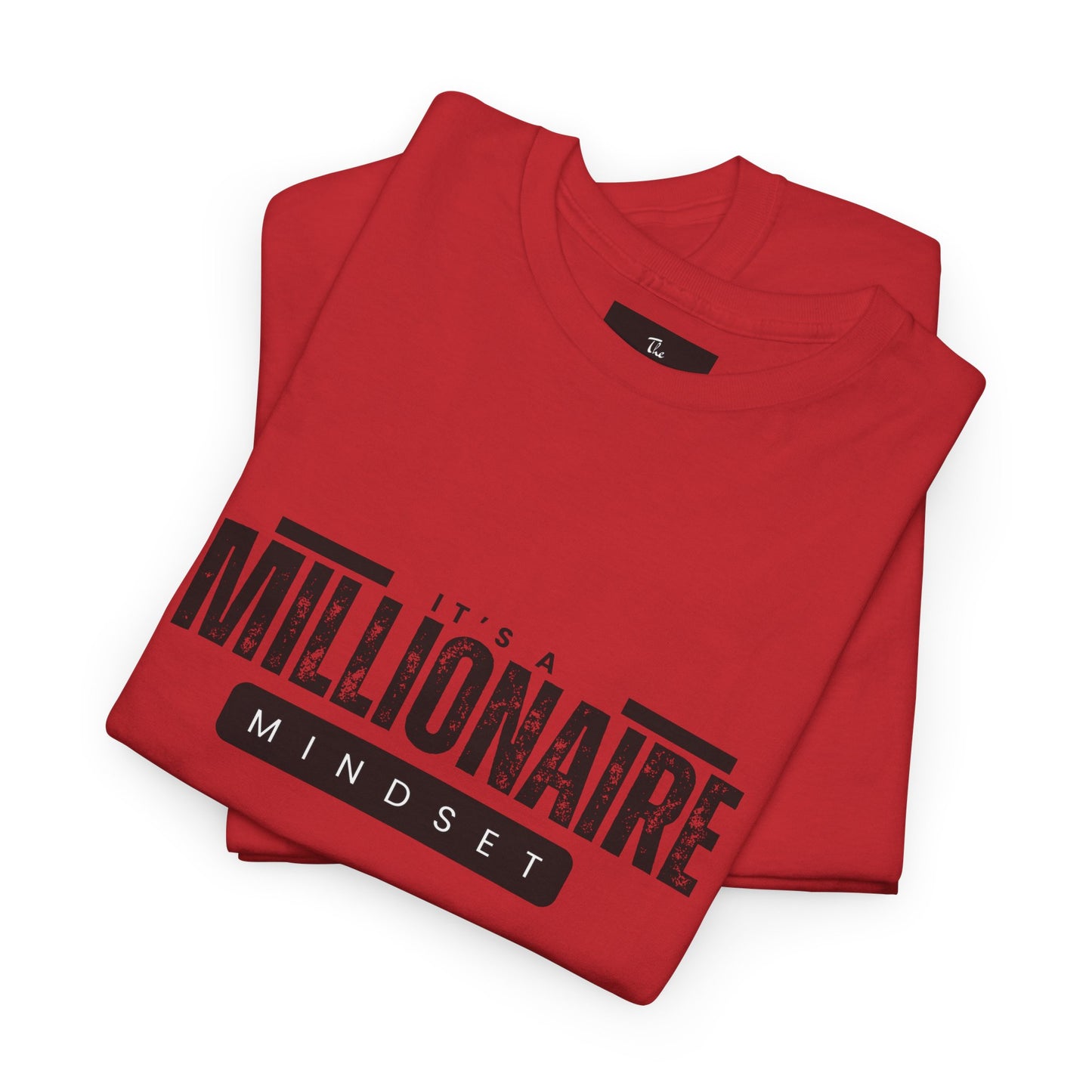 It's a McMillionaire Mindset Tee
