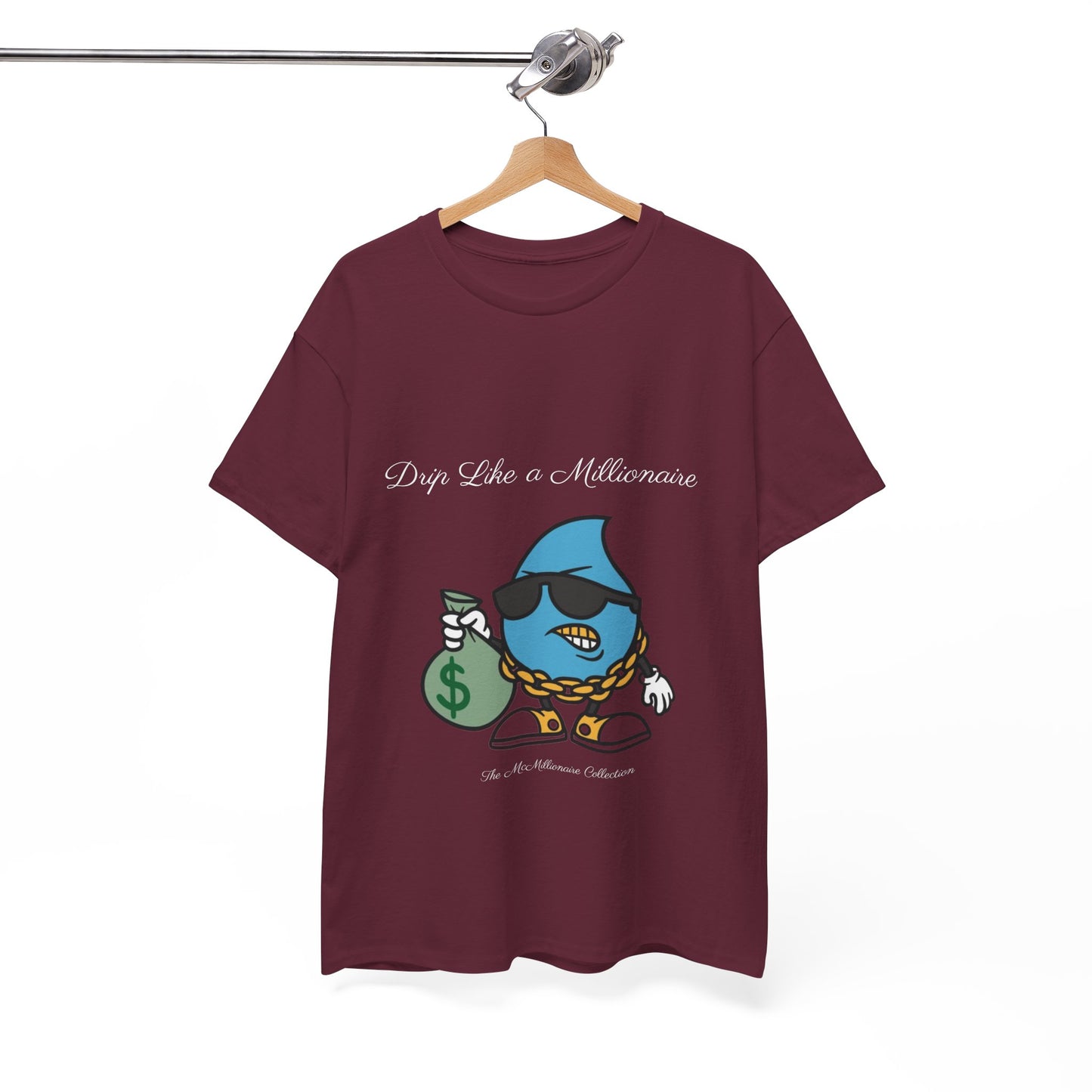 Drip Like a McMillionaire Tee - TheMcMillionairesCollection