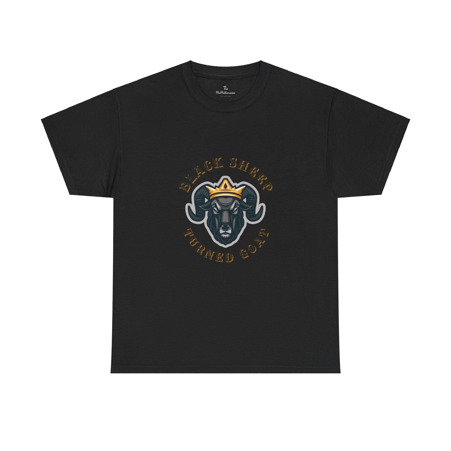 The McMillionaires Collection - Black Sheep Turned Goat Tee