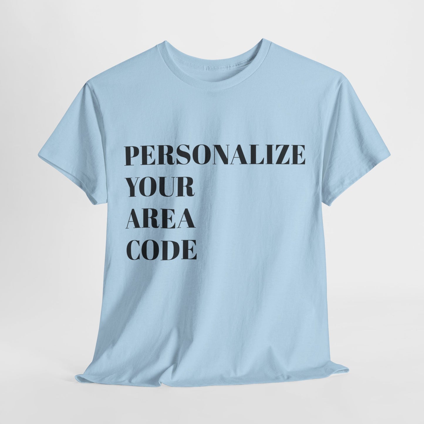 #Personalize Your Area Code - Represent Your Hood - TheMcMillionairesCollection