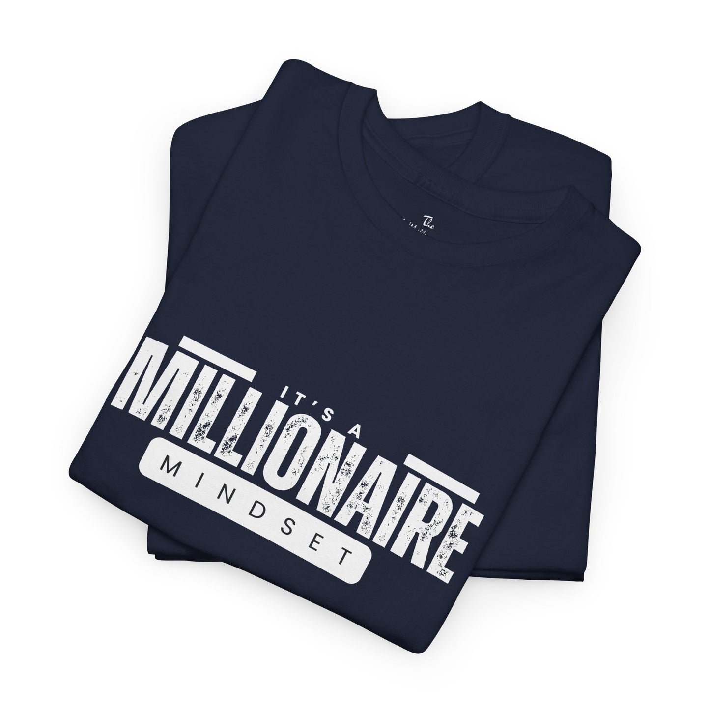 It's a McMillionaire Mindset Tee