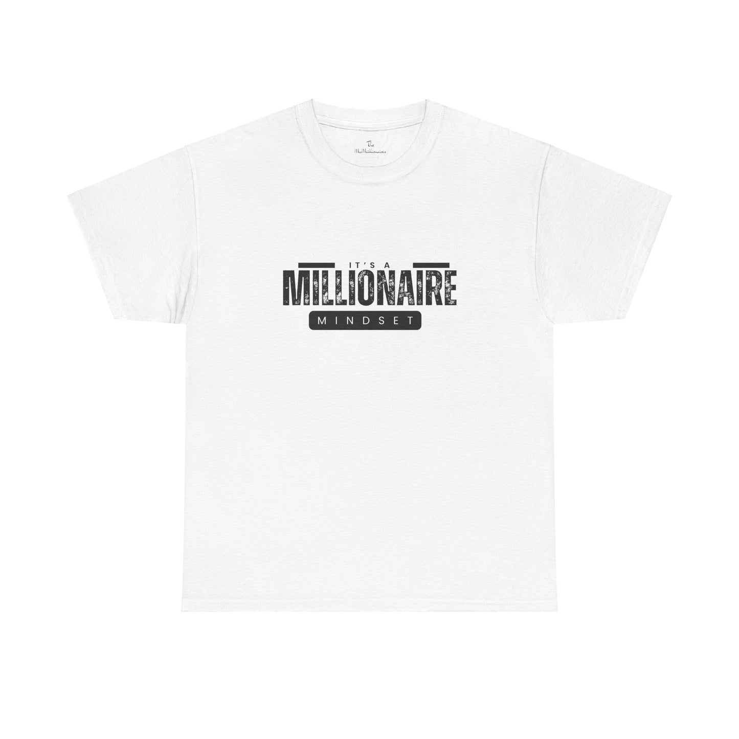 It's a McMillionaire Mindset Tee