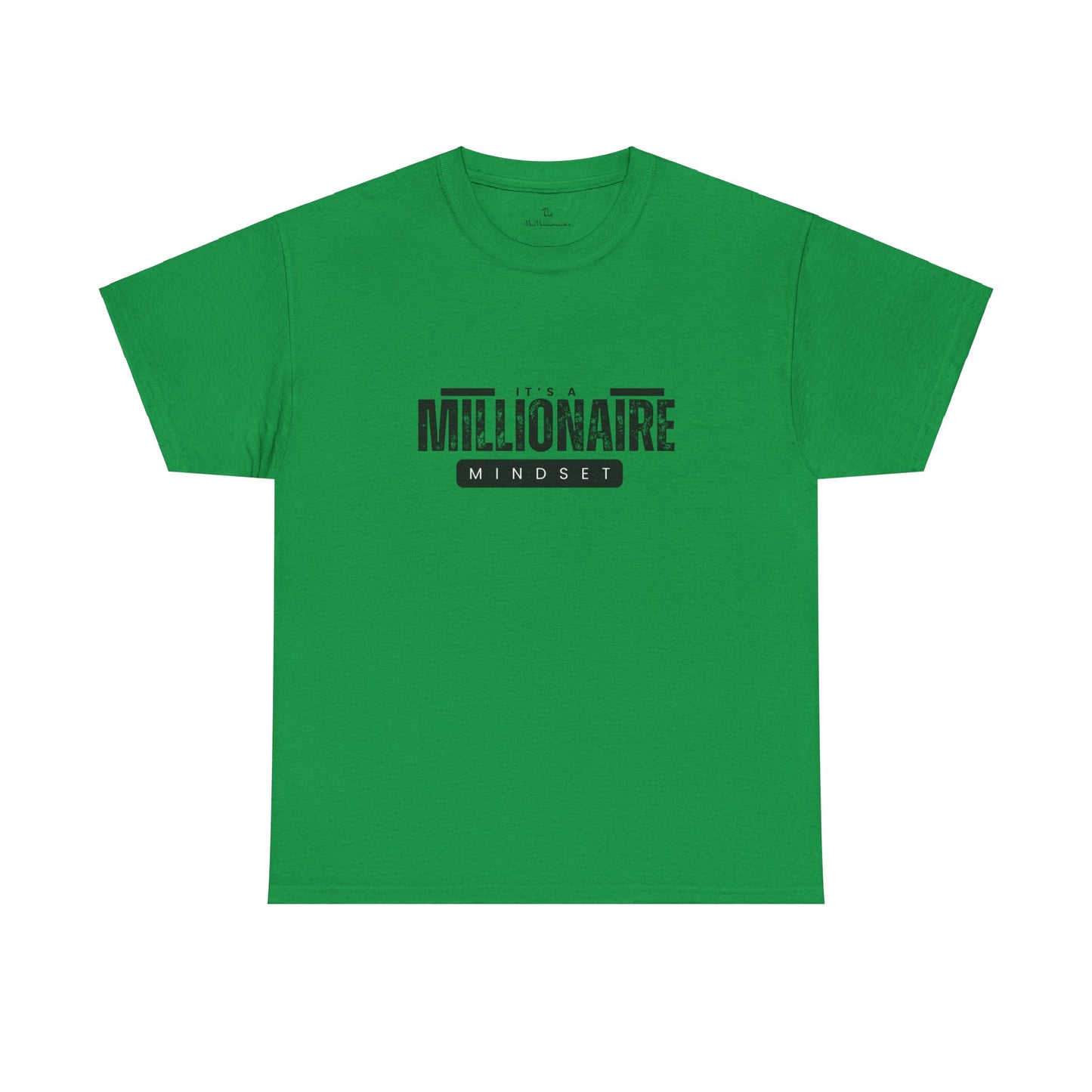 It's a McMillionaire Mindset Tee