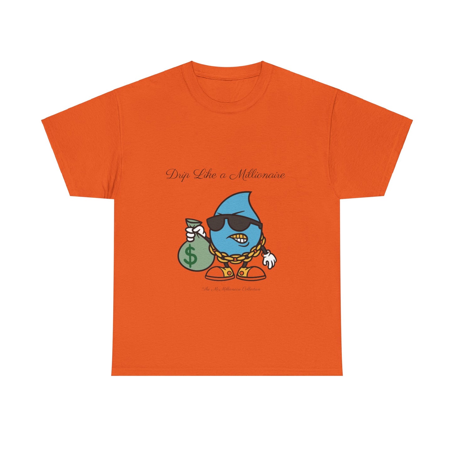 Drip Like a McMillionaire Tee - TheMcMillionairesCollection