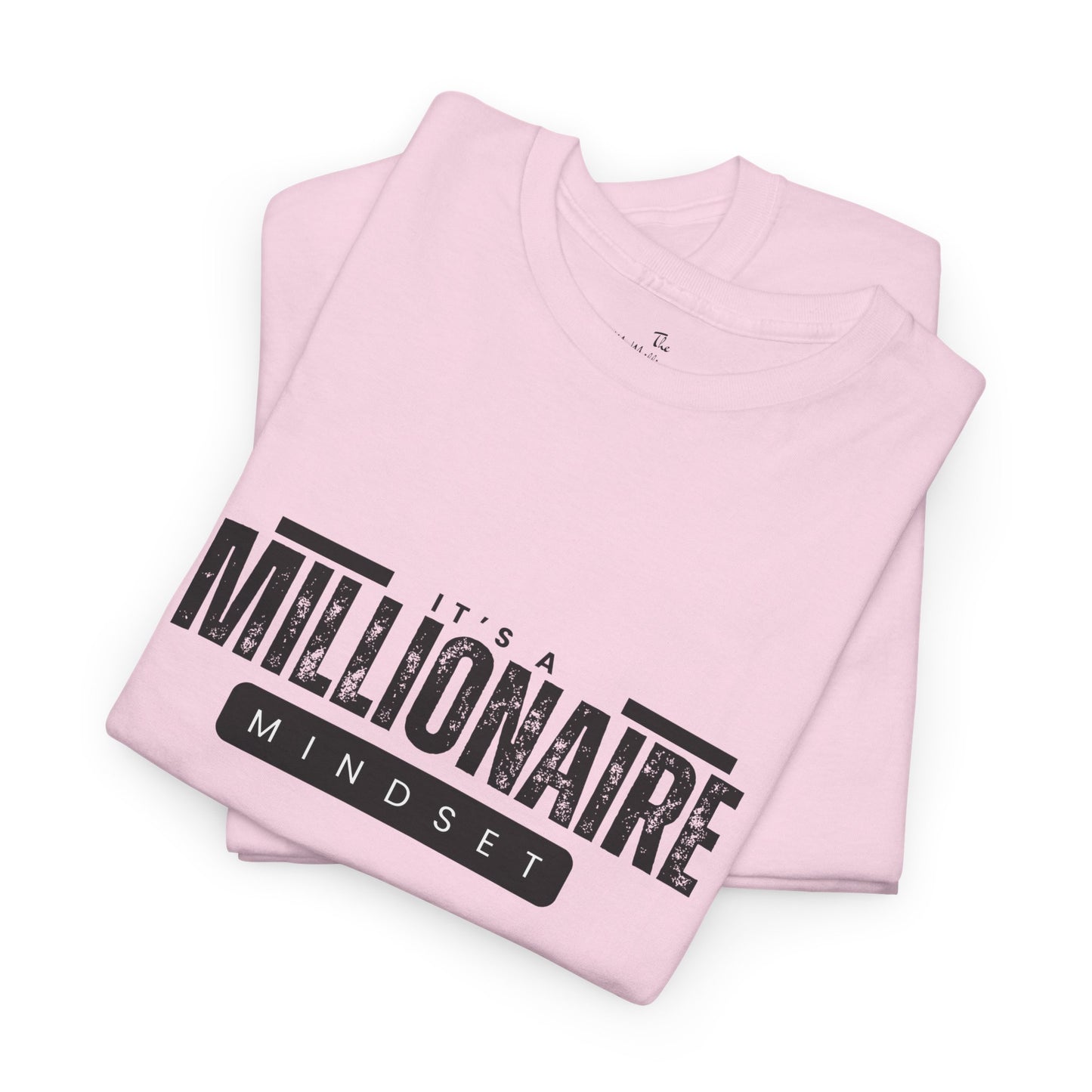 It's a McMillionaire Mindset Tee