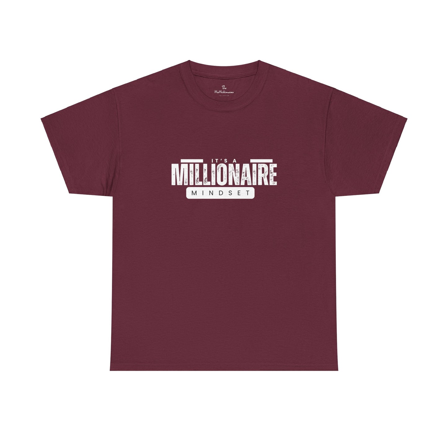 It's a McMillionaire Mindset Tee
