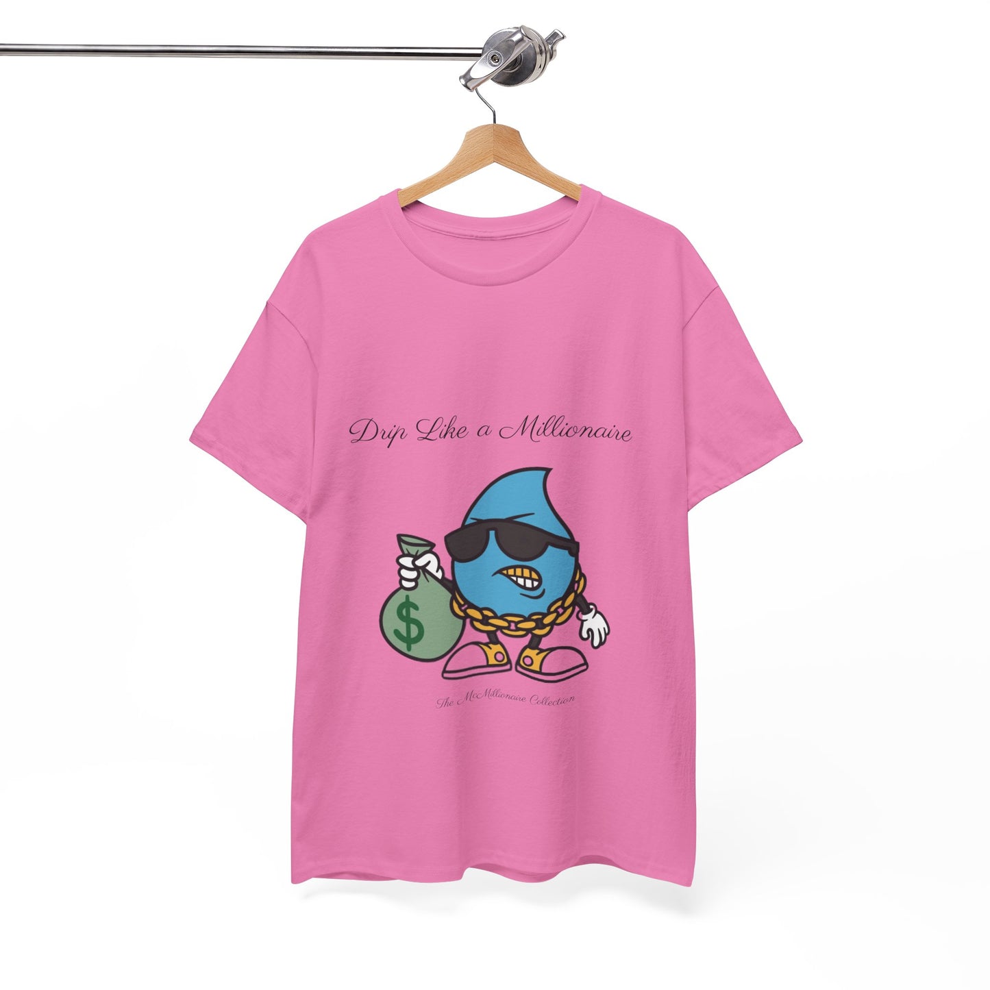 Drip Like a McMillionaire Tee - TheMcMillionairesCollection