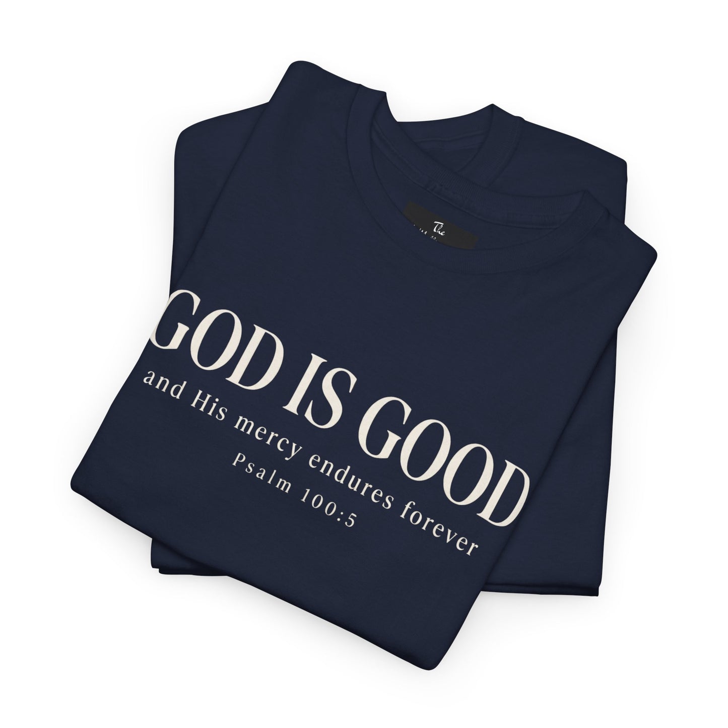 God Is Good Essential Tee