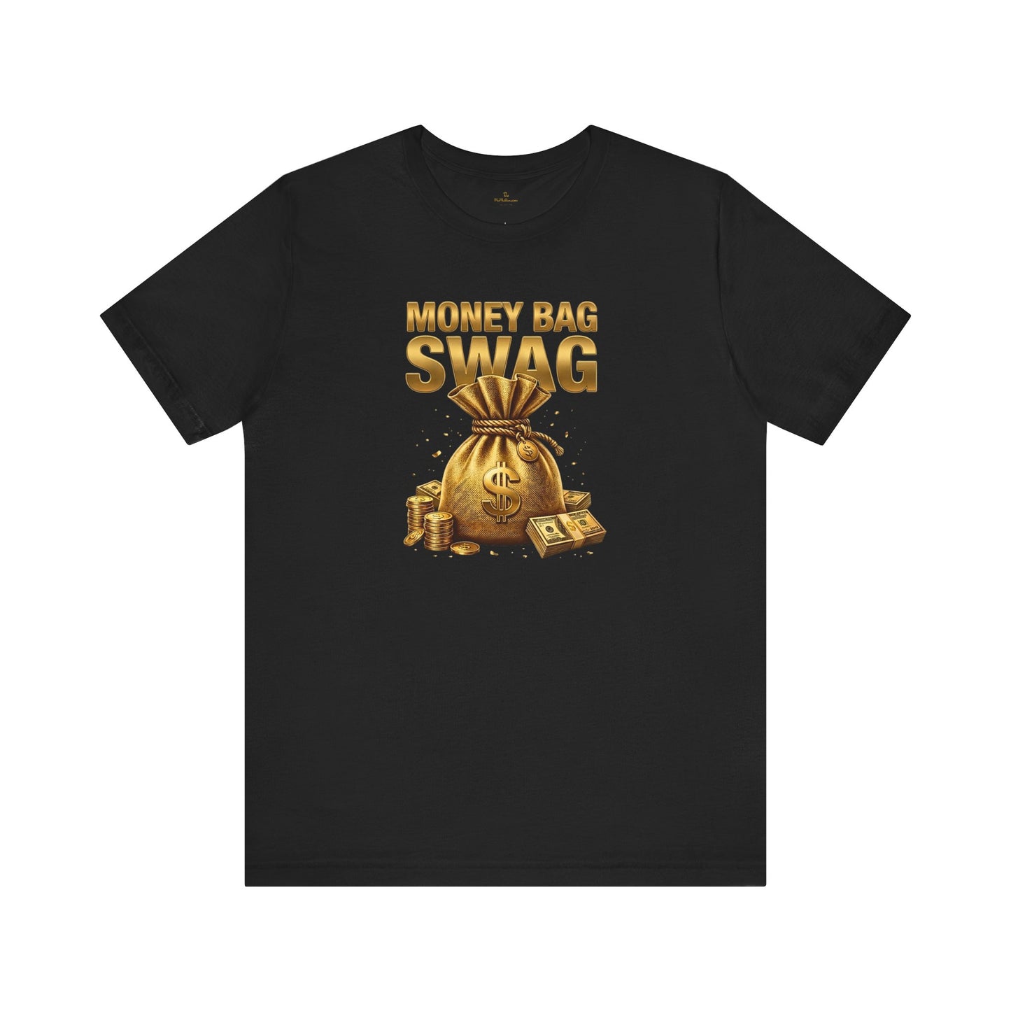 Money Bag Swag Tee