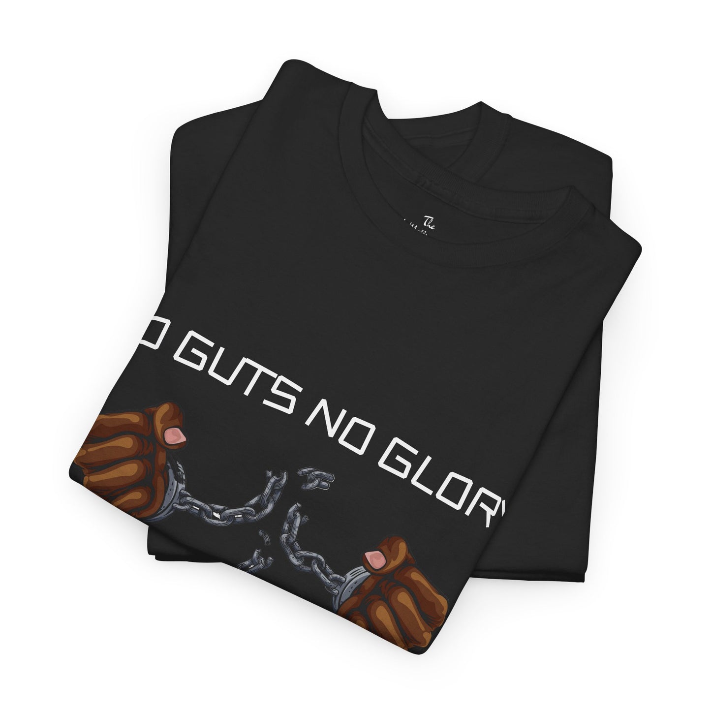 No Guts No Glory, No Pain No Gain Tee