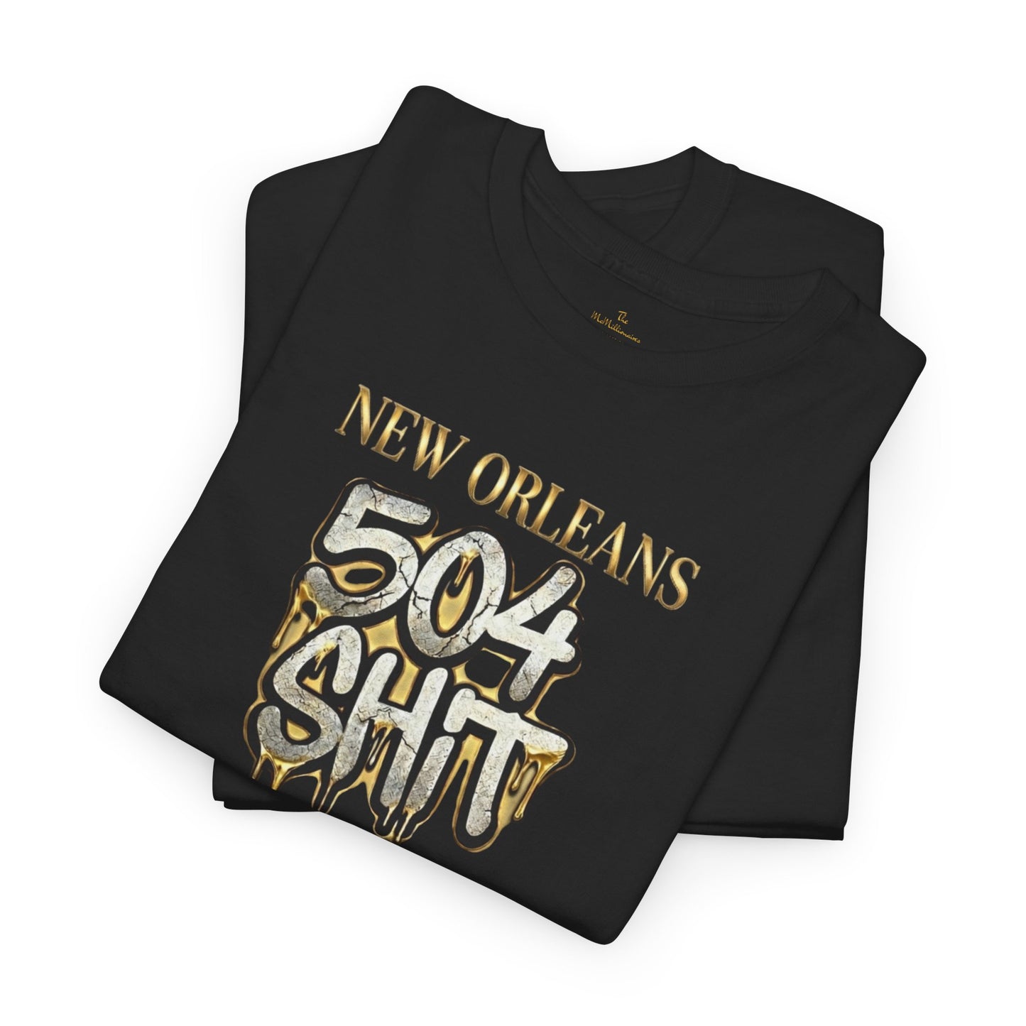 New Orleans 504 Sh*t  T‑Shirt — NOLA Tee