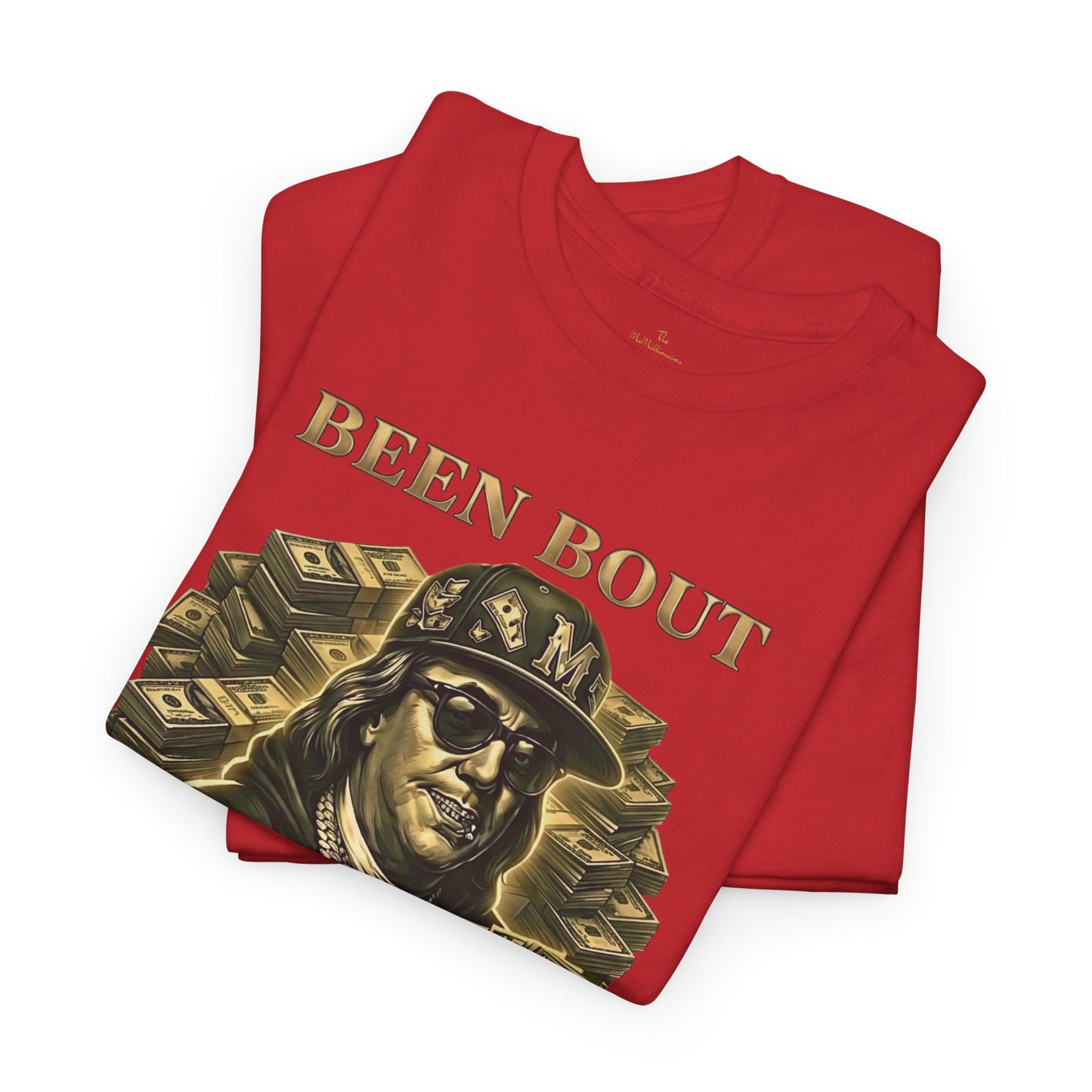 Been Bout Money Tee