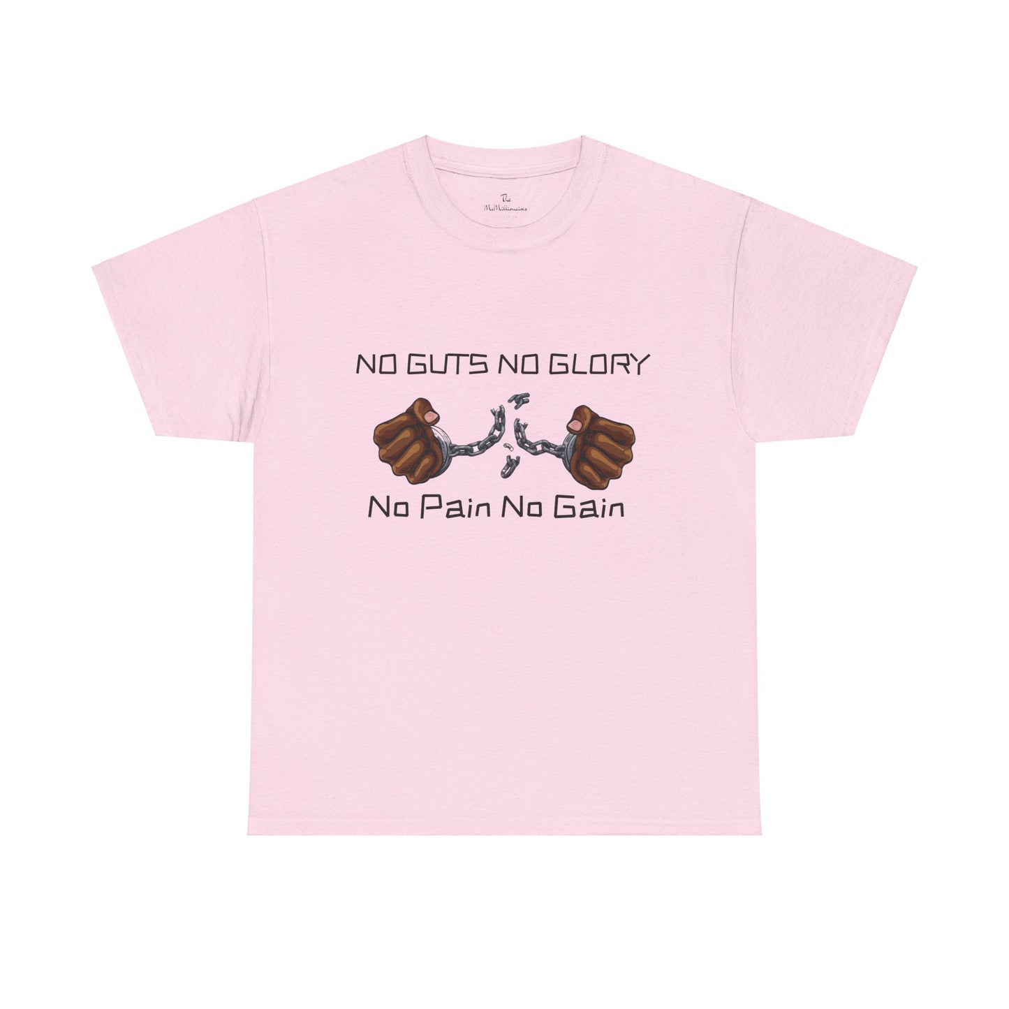 No Guts No Glory, No Pain No Gain Tee