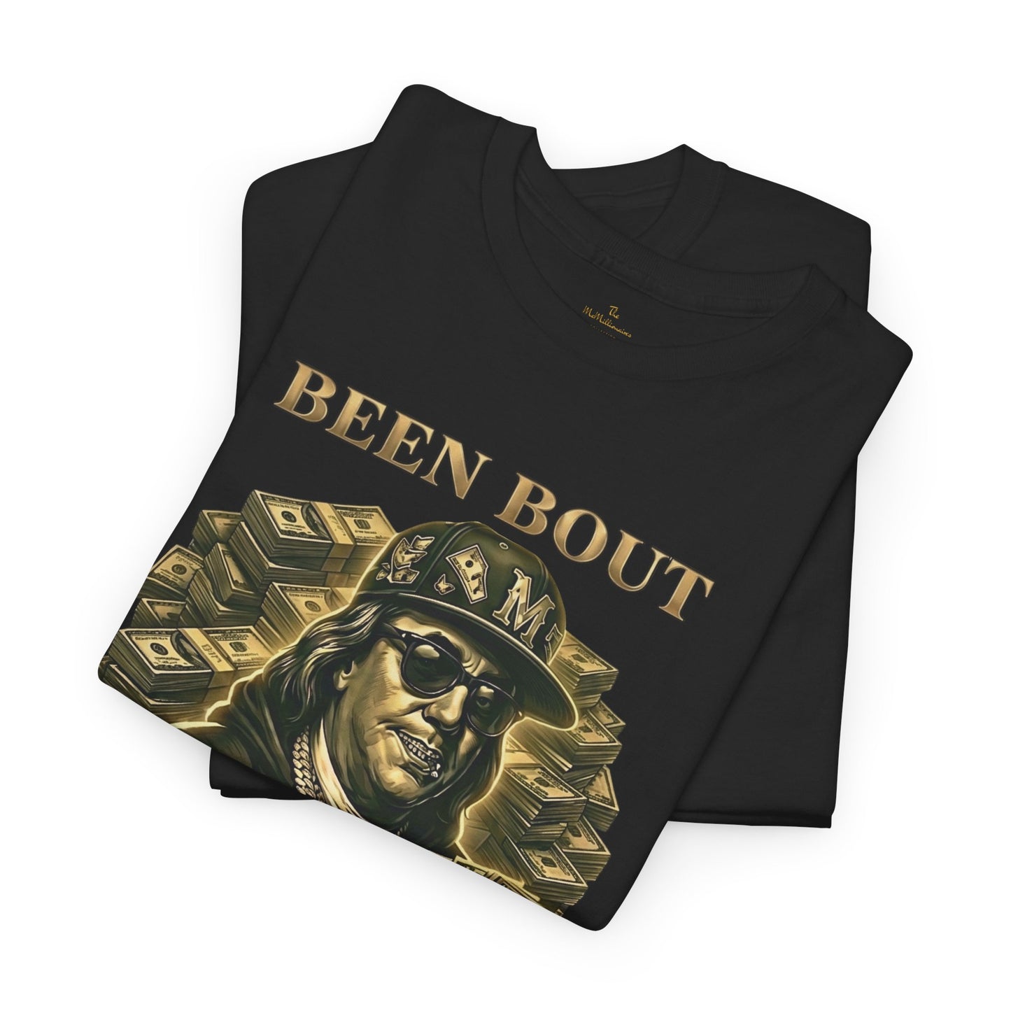 Been Bout Money Tee