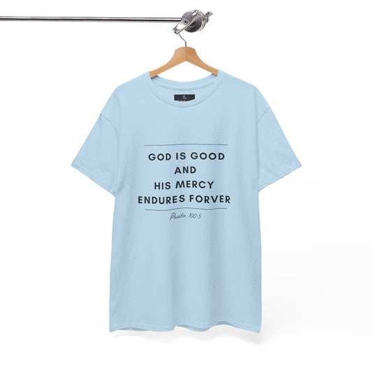 The McMillionaires Collection - God's Mercy Endures Tee