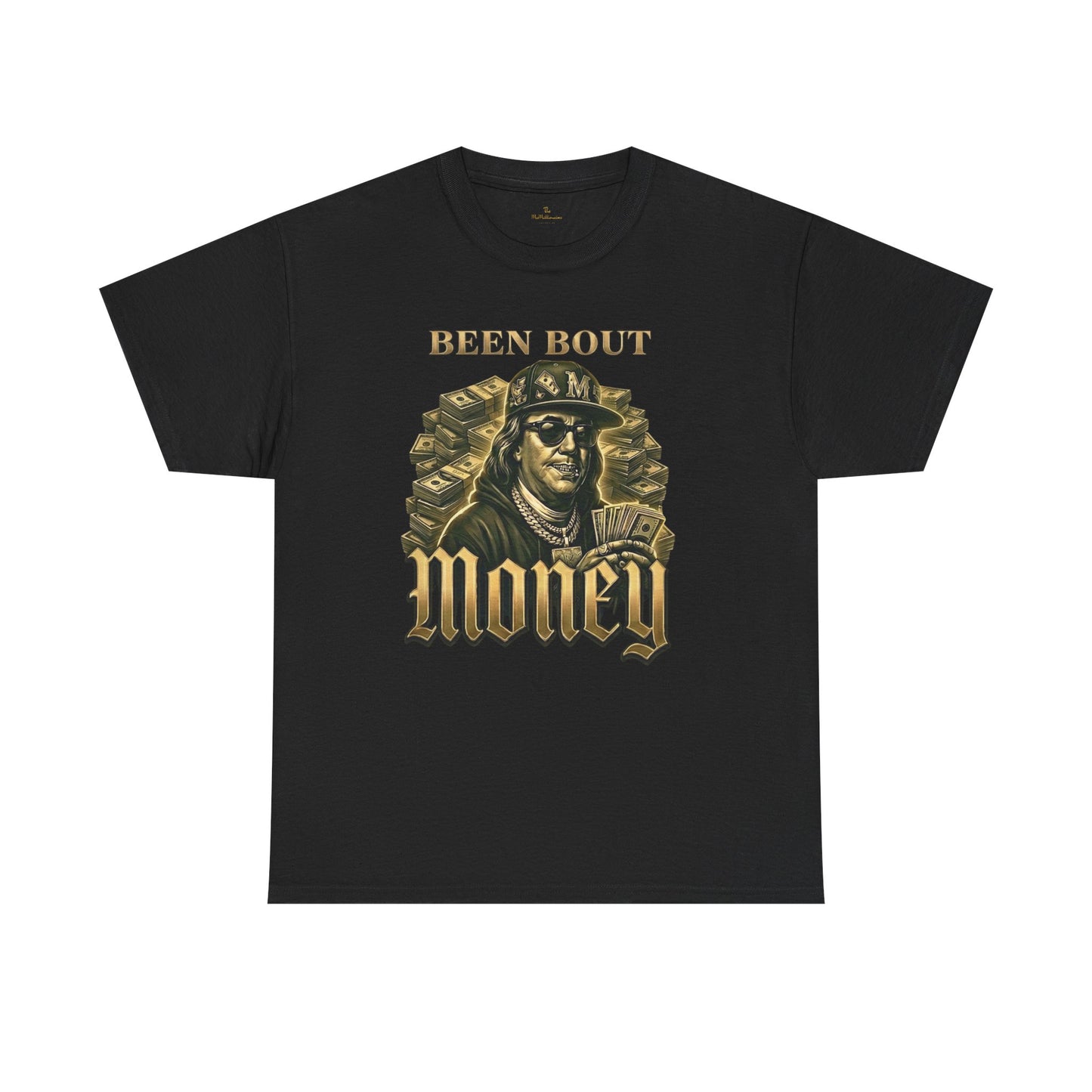Been Bout Money Tee