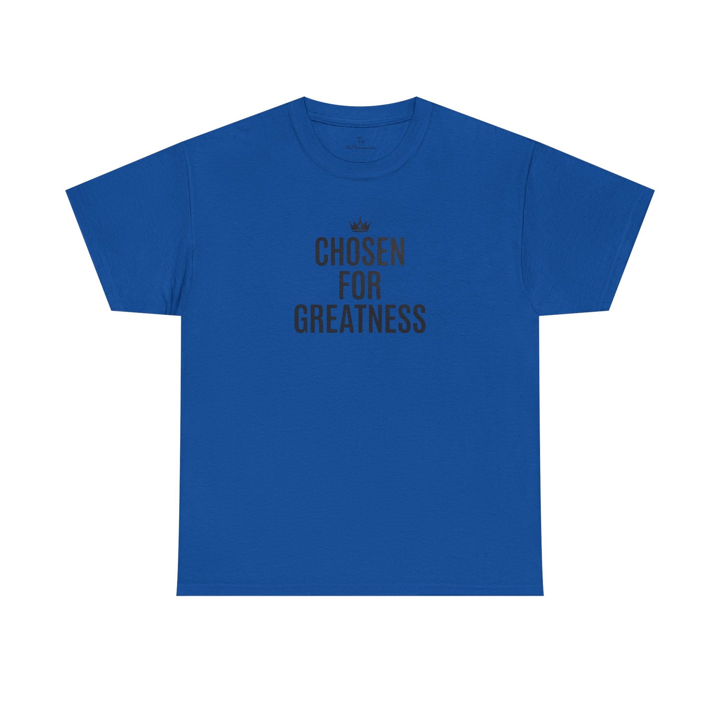 Chosen for Greatness Luxury Edition Tee