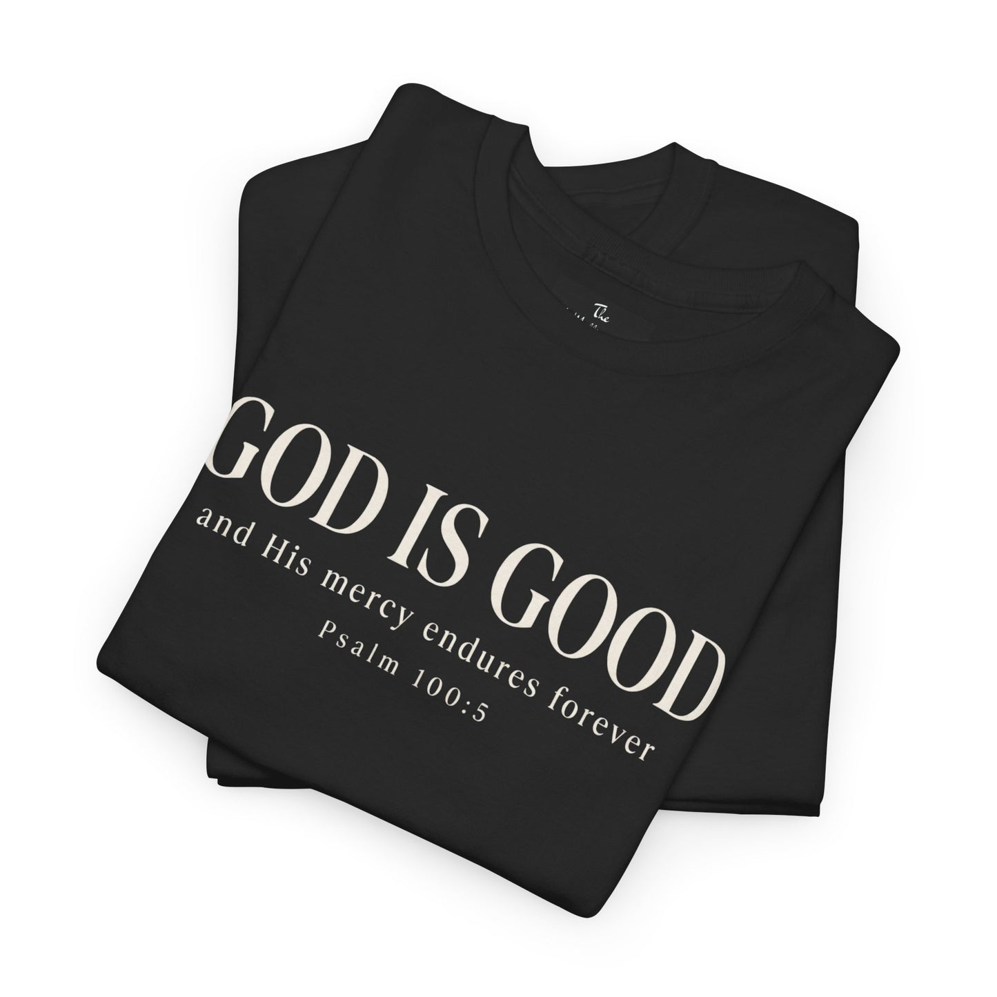 God Is Good Essential Tee