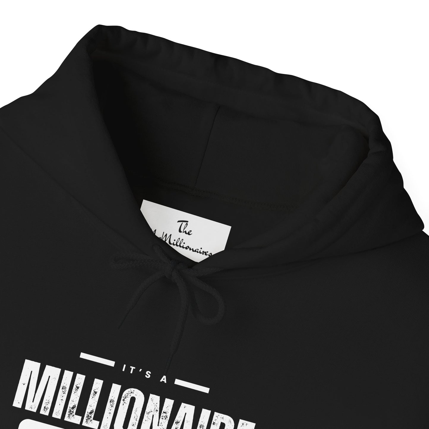 It's a McMillionaire Mindset Hoodie