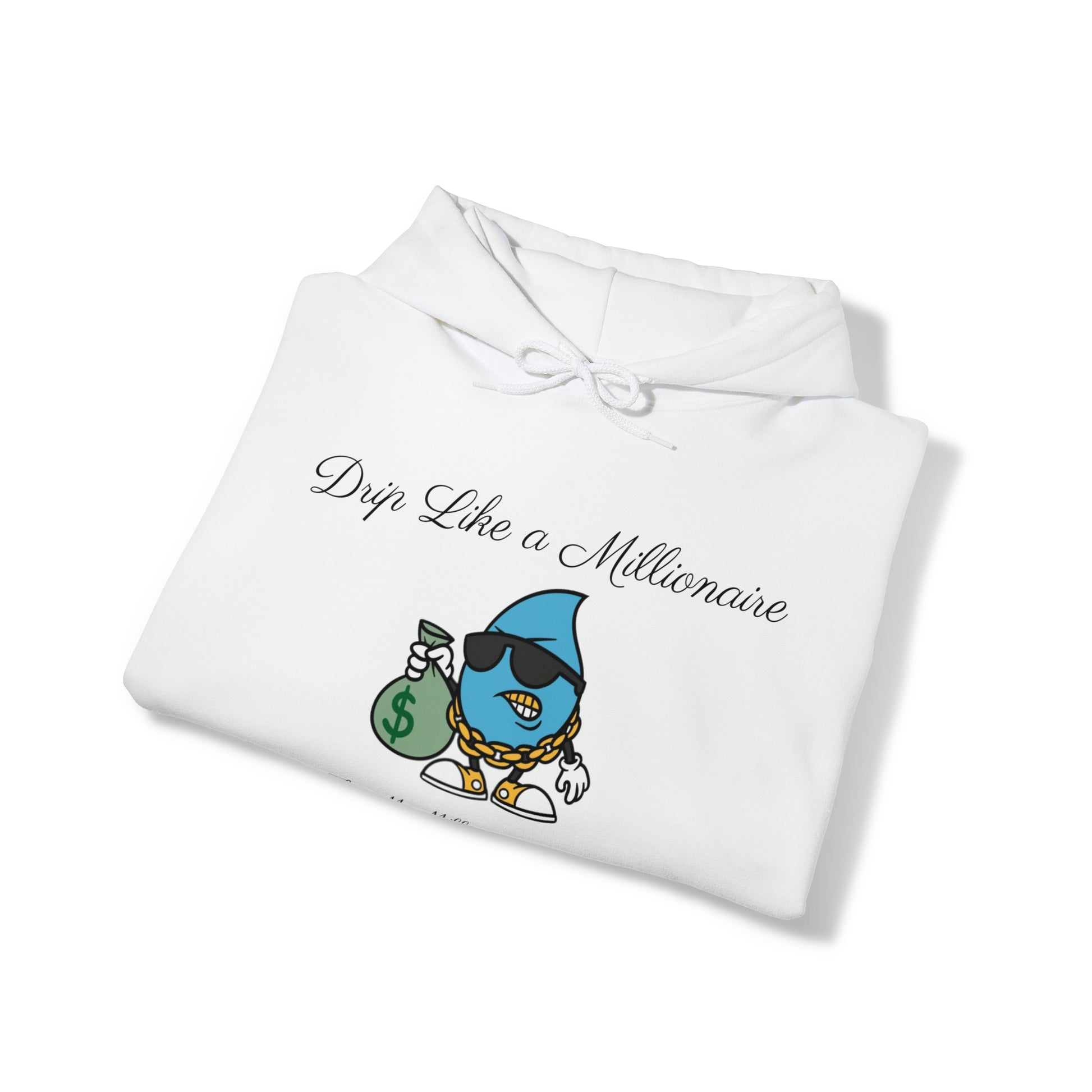 Drip Like a McMillionaire - Hoodie - TheMcMillionairesCollection