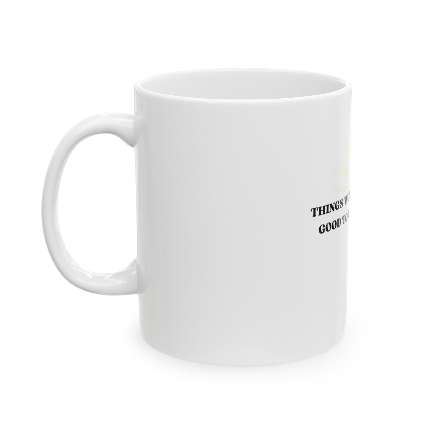 The McMillionaires Collection - All Things Work Together for Good 11oz Mug - TheMcMillionairesCollection