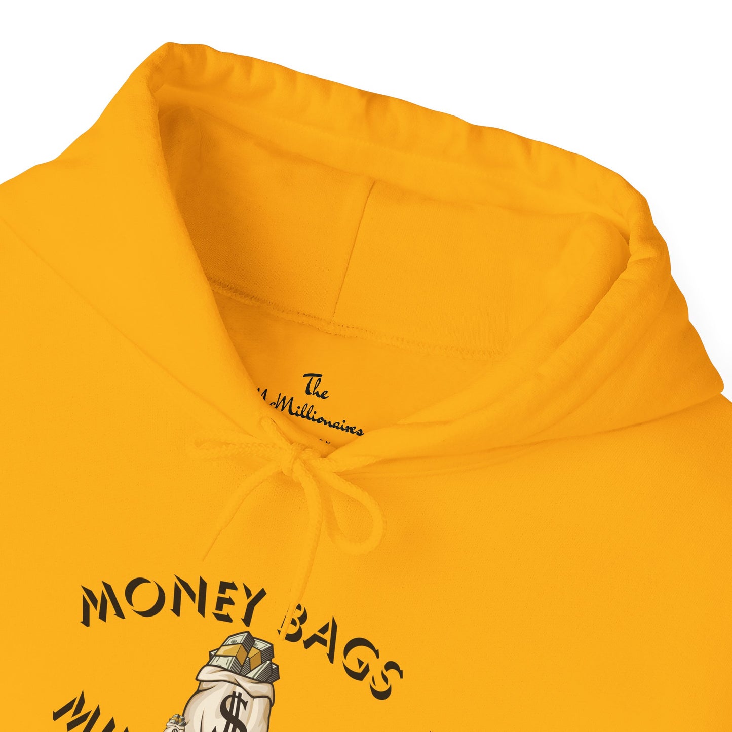 The McMillionaires Collection -  Money Bags, Millionaire Swag Hoodie