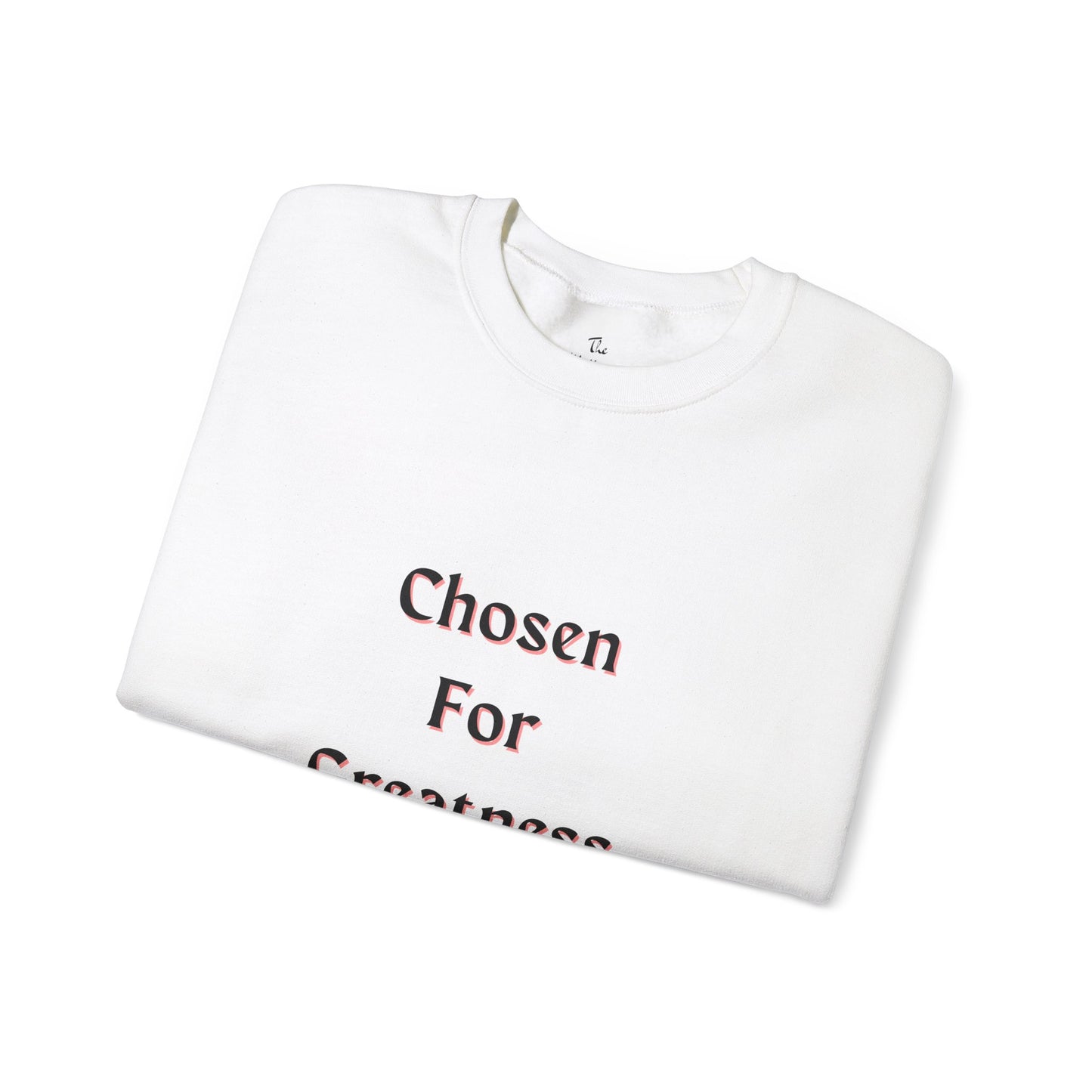 The McMillionaires Collection - Chosen for Greatness Verse Sweatshirt