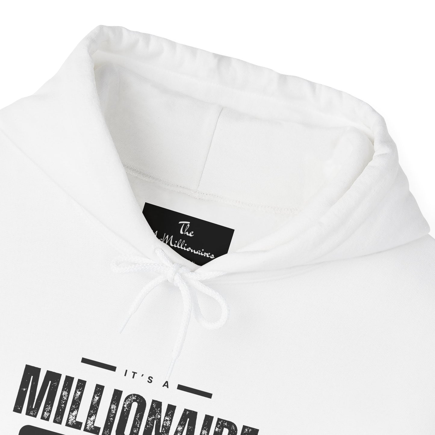 It's a McMillionaire Mindset Hoodie