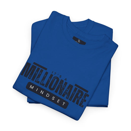 It's a McMillionaire Mindset Tee