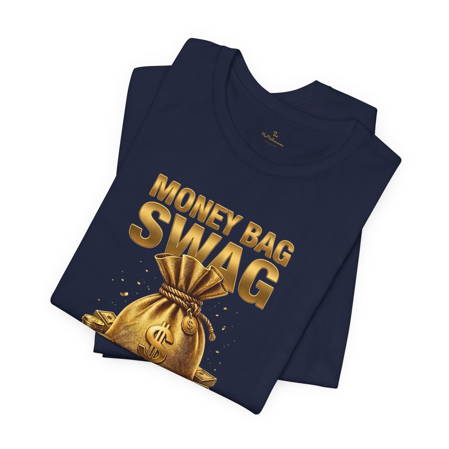Money Bag Swag Tee