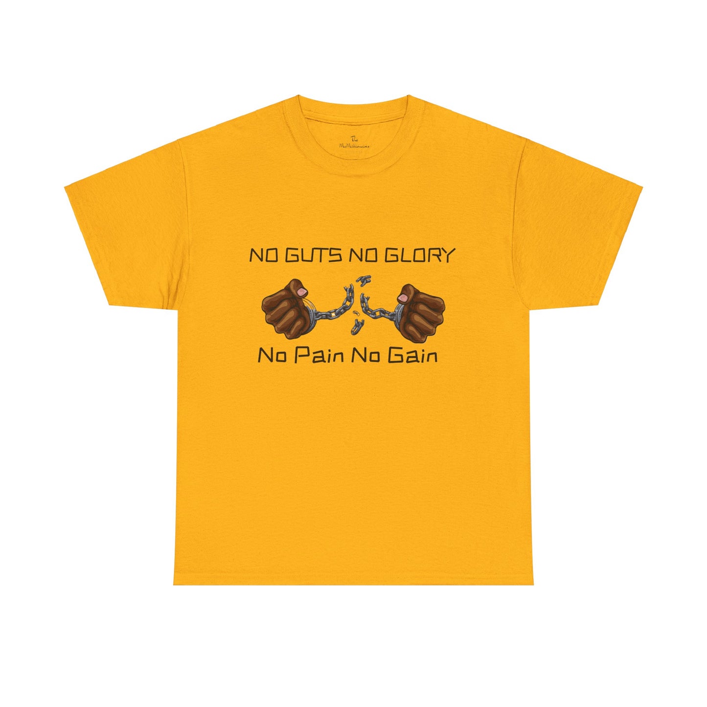 No Guts No Glory, No Pain No Gain Tee