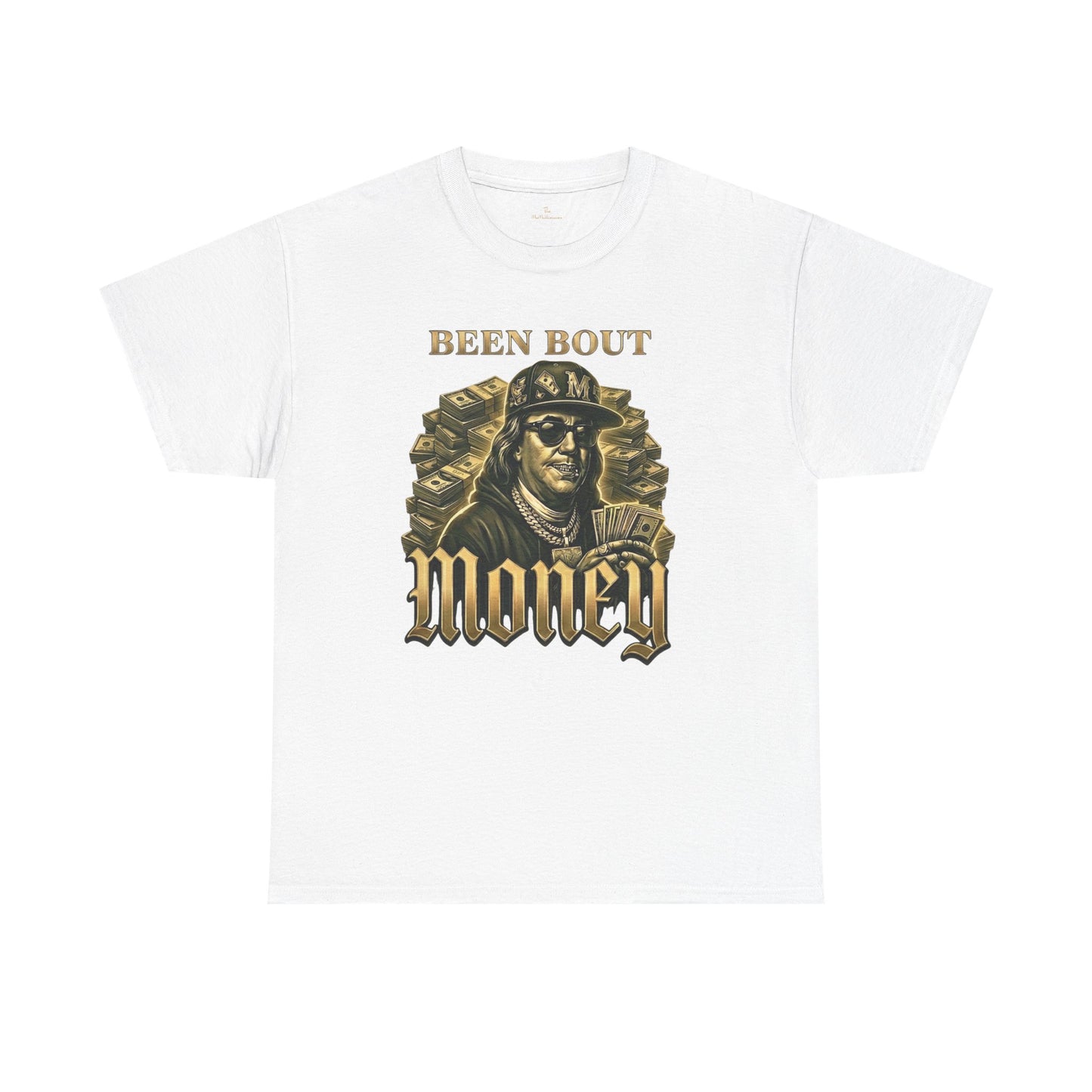 Been Bout Money Tee