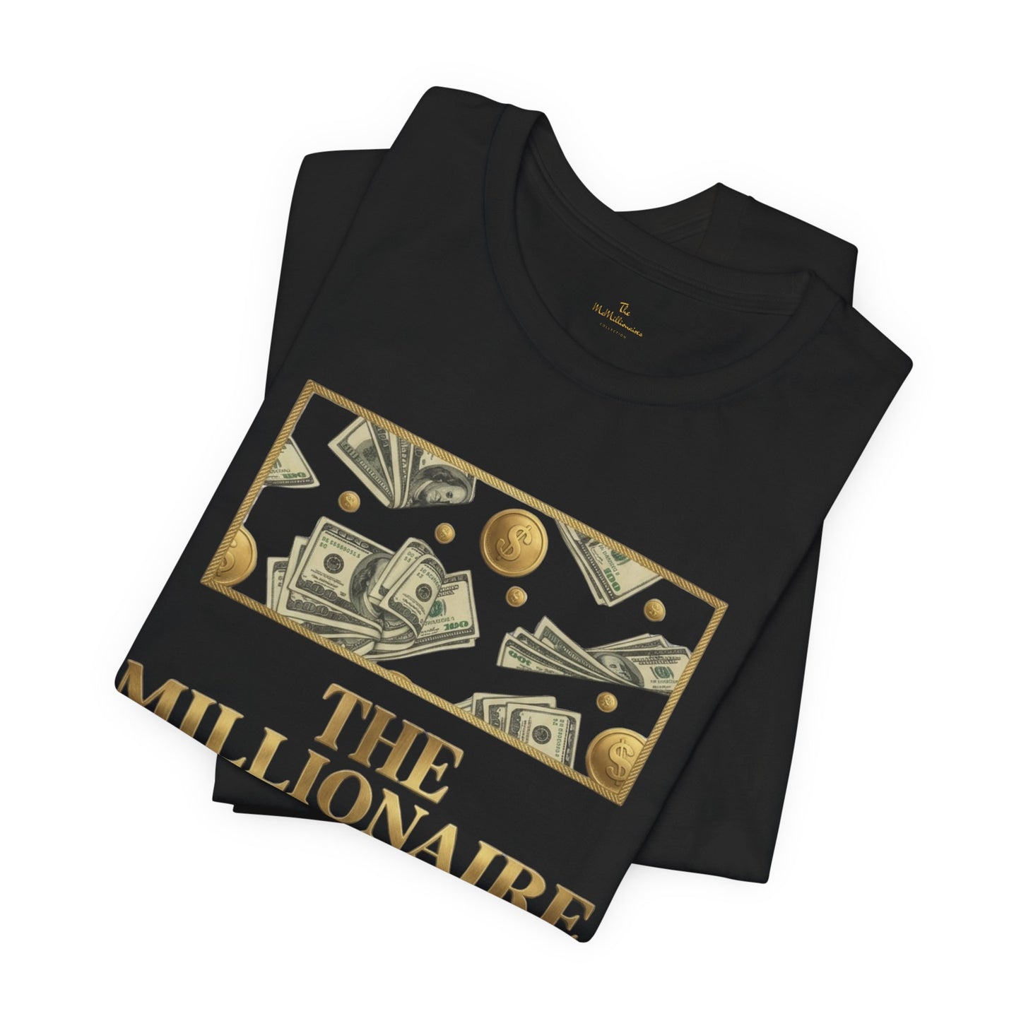 The Millionaire Way Tee