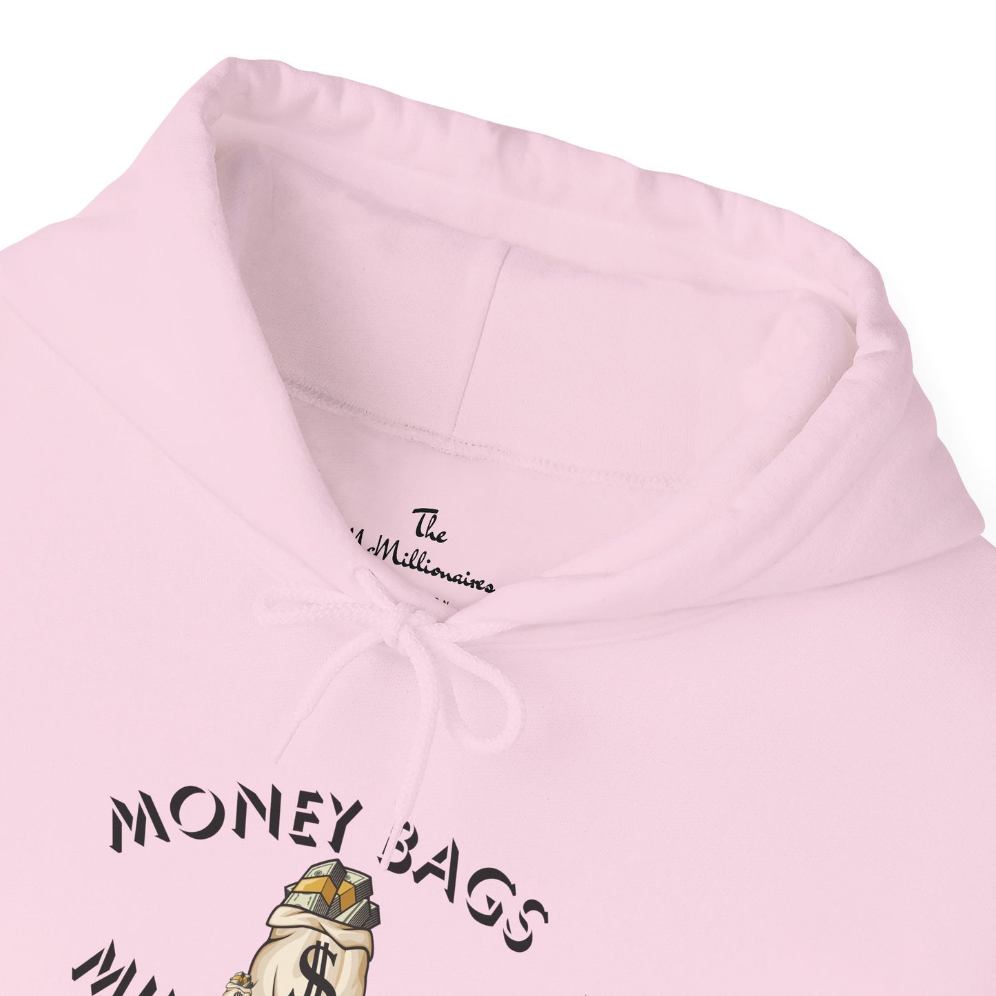 The McMillionaires Collection -  Money Bags, Millionaire Swag Hoodie