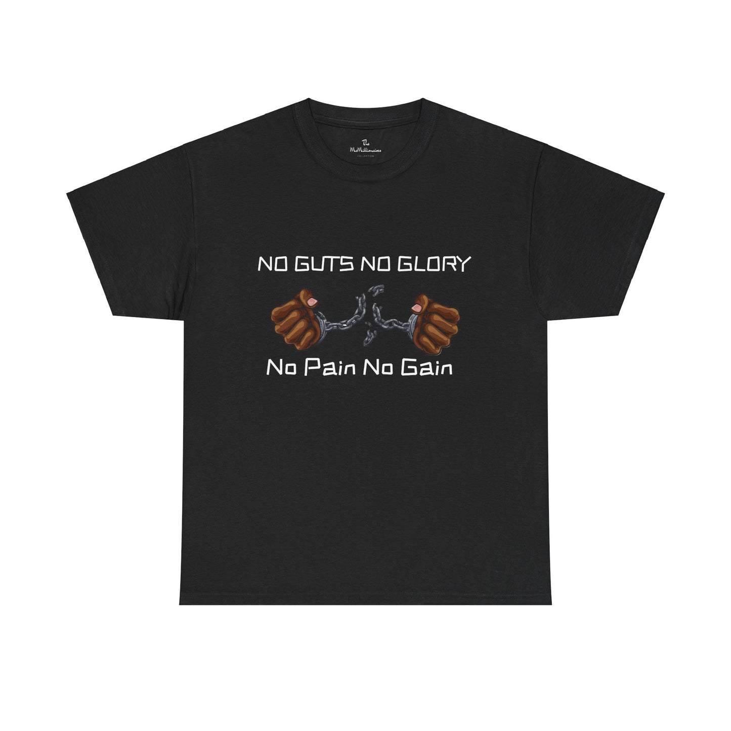 No Guts No Glory, No Pain No Gain Tee