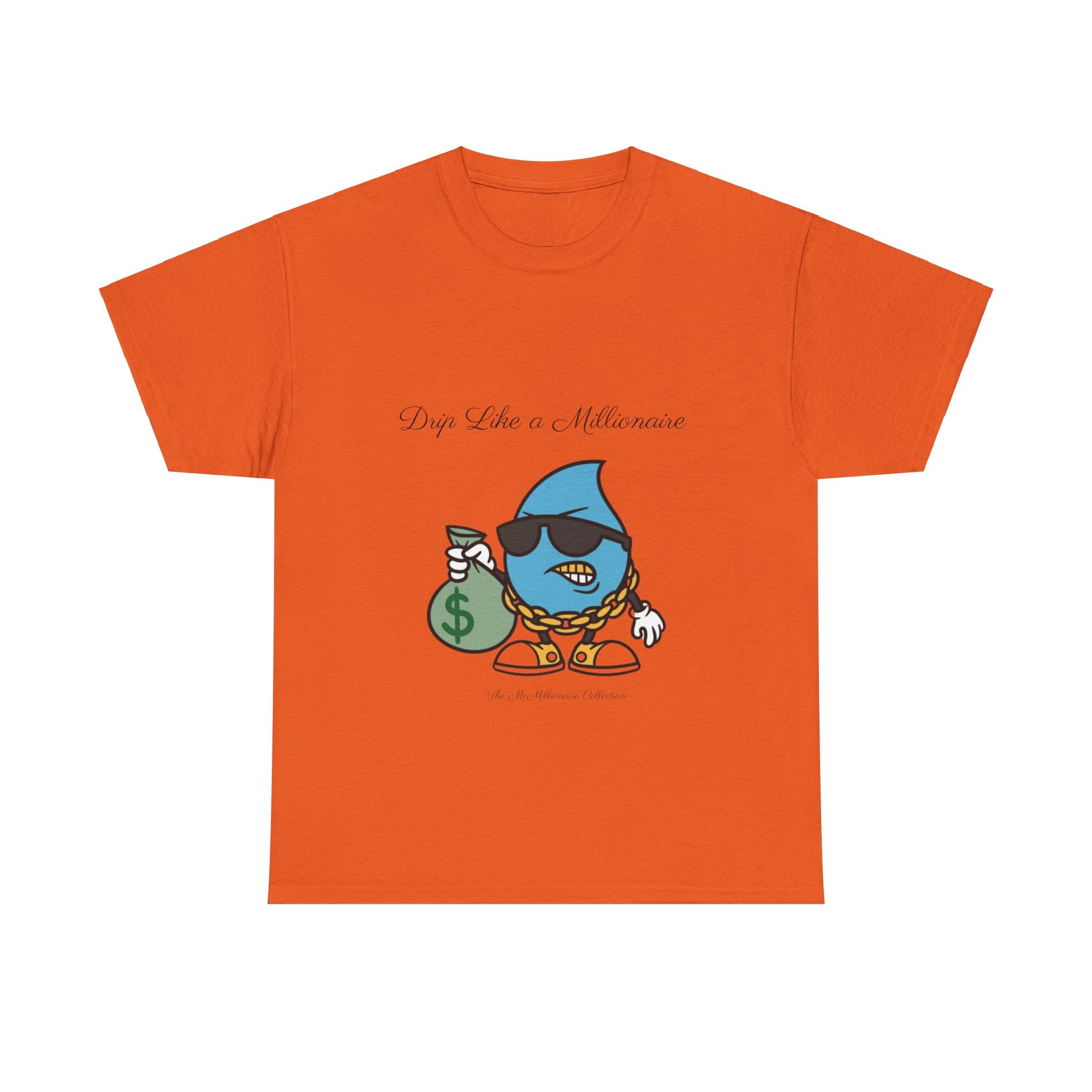 Drip Like a McMillionaire Tee - TheMcMillionairesCollection