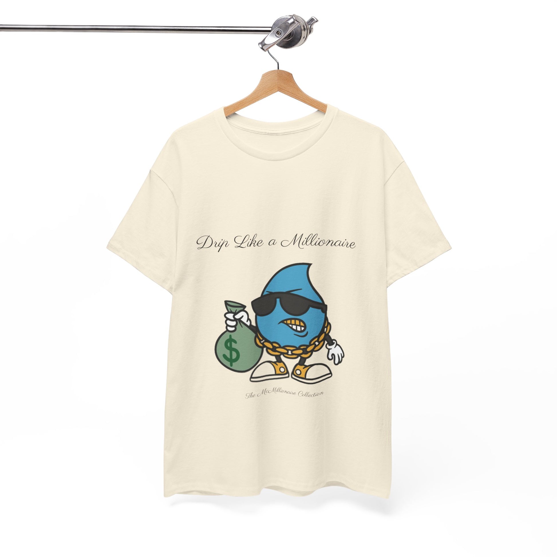 Drip Like a McMillionaire Tee - TheMcMillionairesCollection