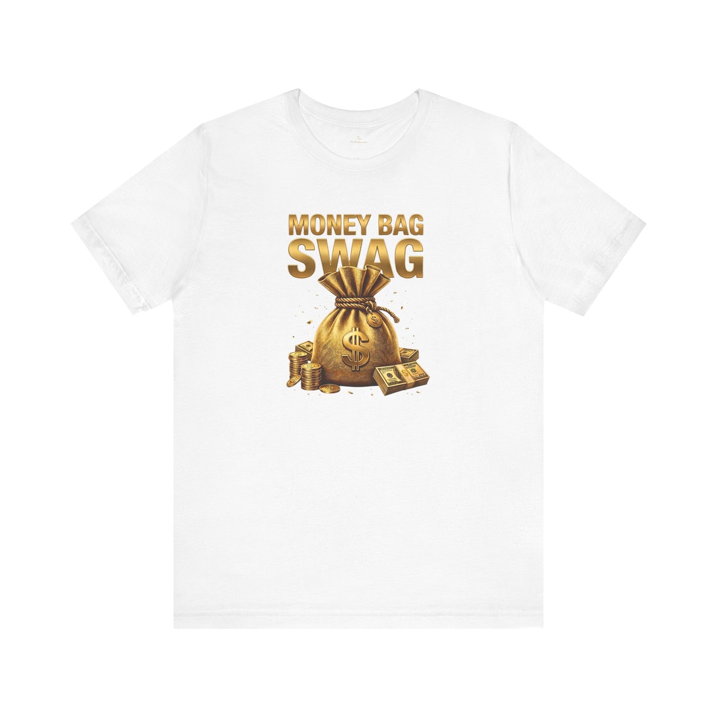 Money Bag Swag Tee