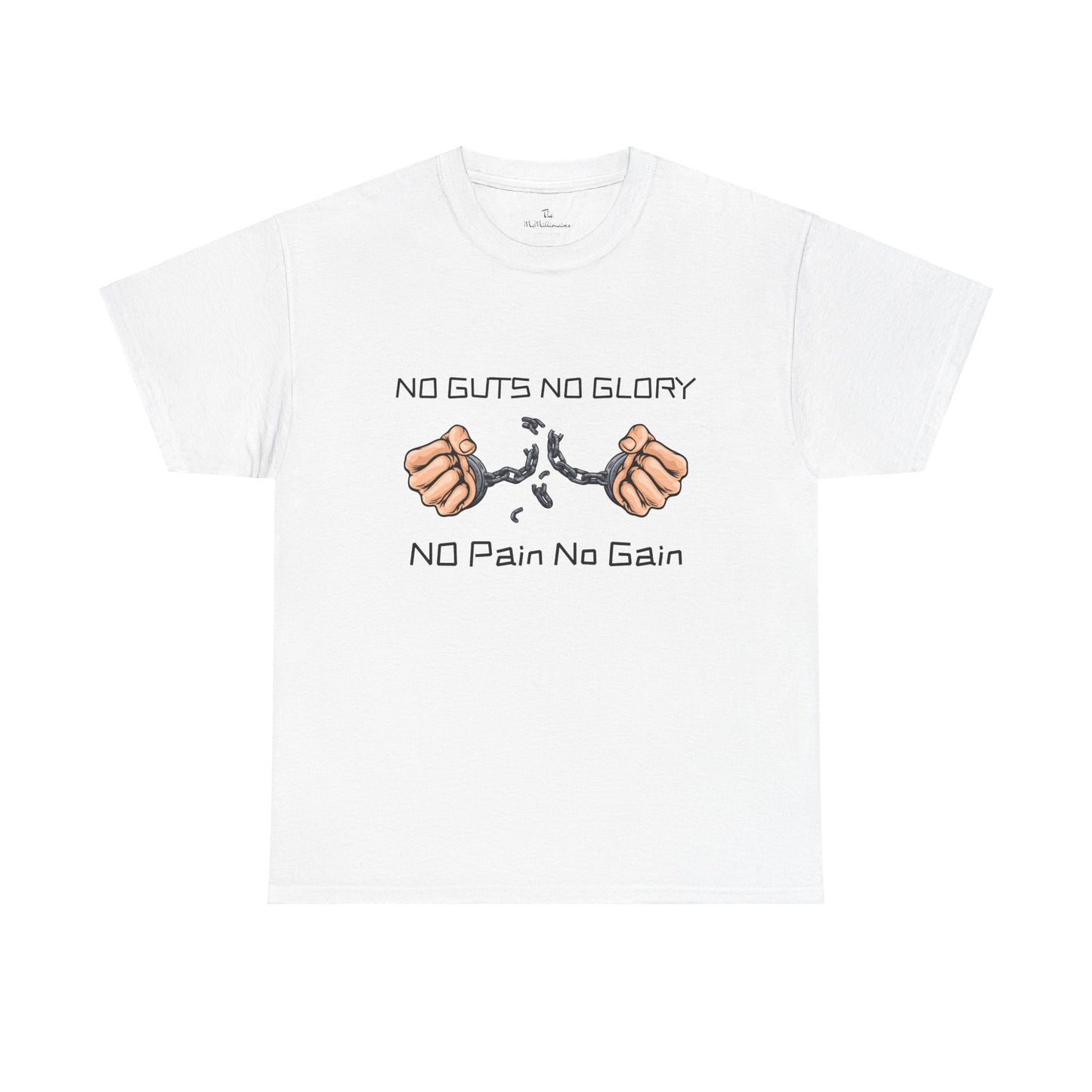 No Guts No Glory, No Pain No Gain Tee