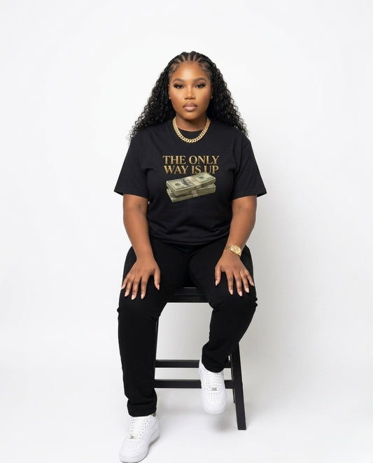 The Only Way Is Up Tee