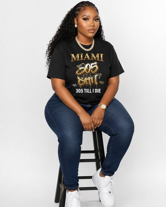 Miami 305 Till I Die T-Shirt — 305 City Gold Script Miami Tee