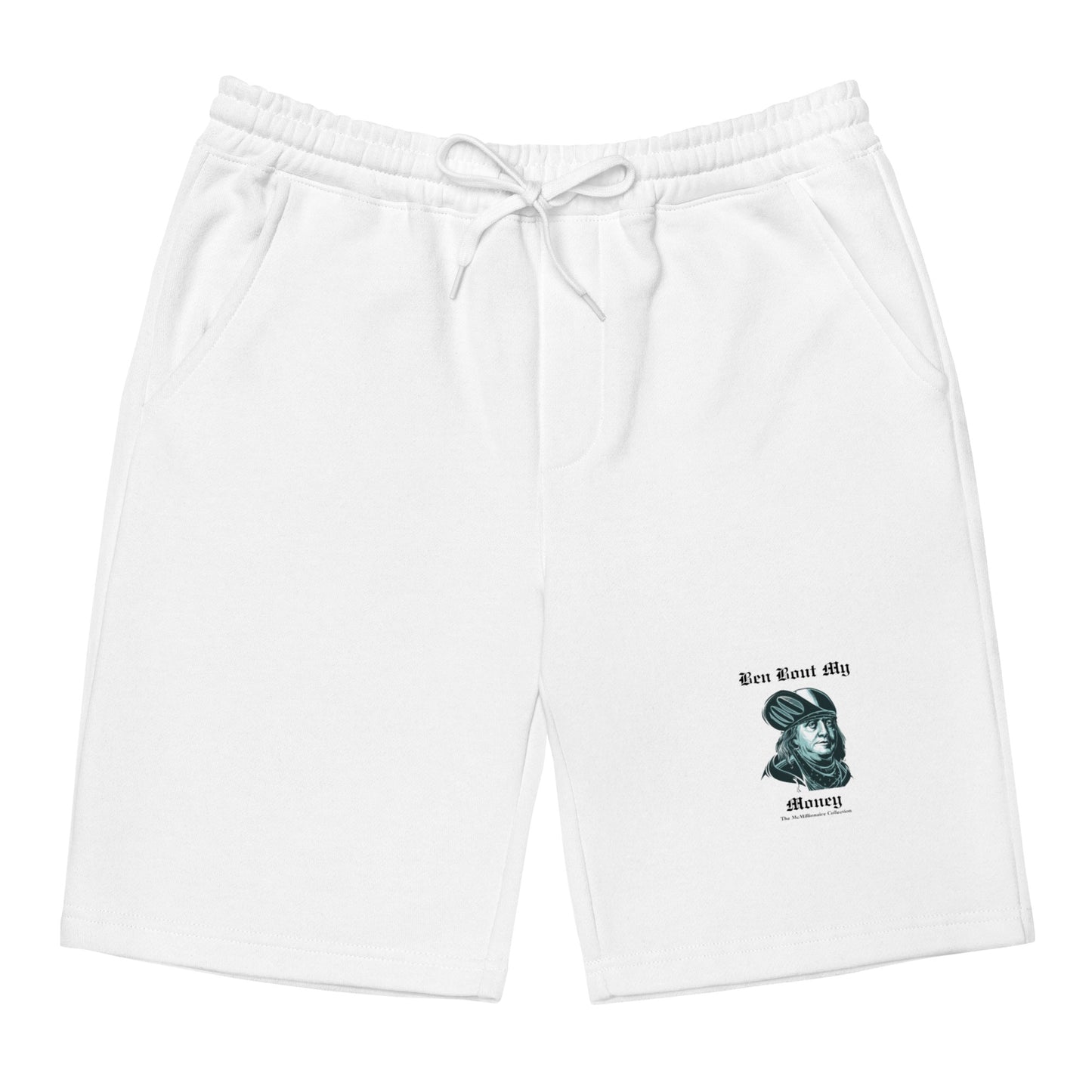 The McMillionaires "Ben Bout My Money" Fleece Shorts - TheMcMillionairesCollection